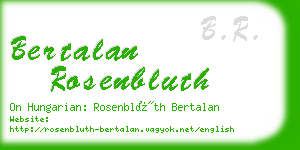 bertalan rosenbluth business card